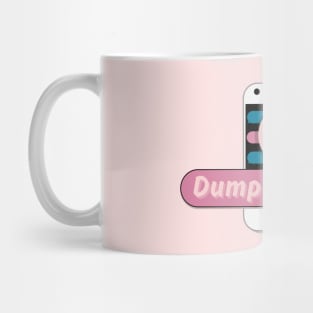 DUMP the APPS (women leaving online dating) Mug